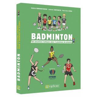 Badminton book - 60 playful situations for 5 grams of feather Amphora